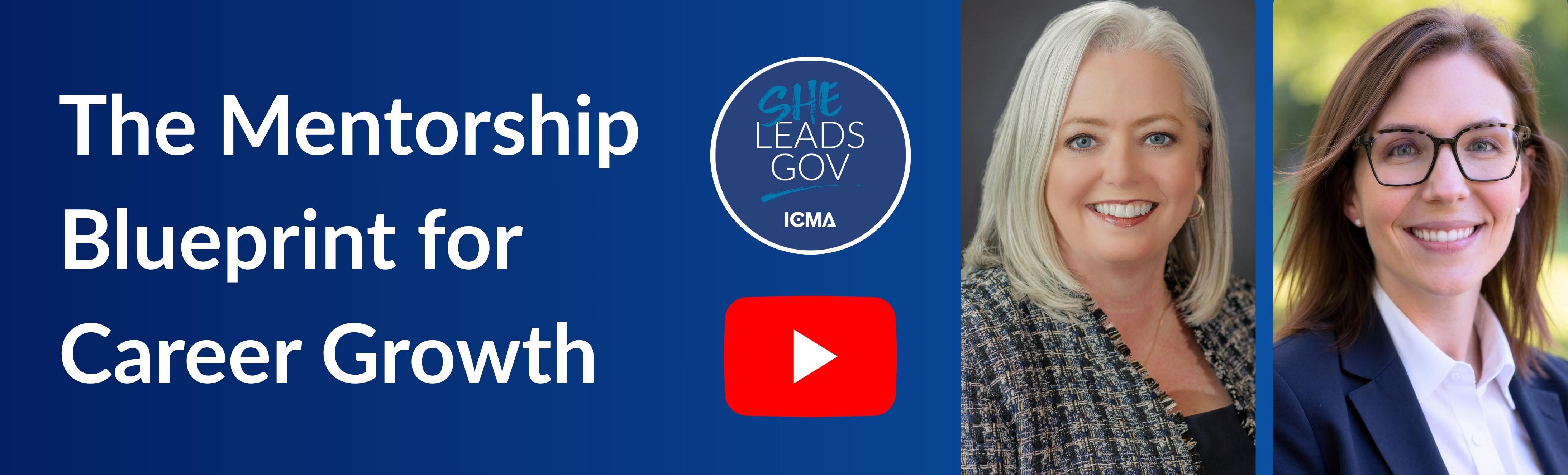 Now On YouTube: The Mentorship Blueprint for Career Growth
